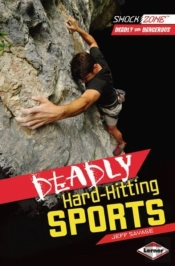Deadly Hard-Hitting Sports