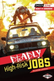 Deadly High-Risk Jobs