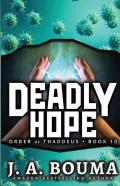 Deadly Hope