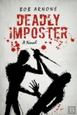 Bertrand.pt - Deadly Imposter: A Novel