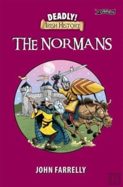 Bertrand.pt - Deadly! Irish History - The Normans