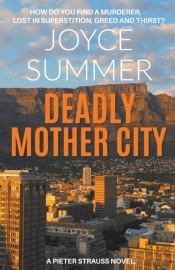Deadly Mother City