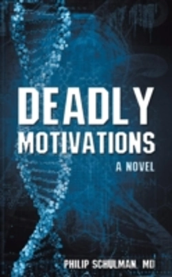 Bertrand.pt - Deadly Motivations: A Novel