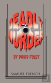 Deadly Murder