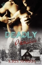 Deadly Obsession