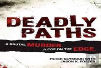 Deadly Paths