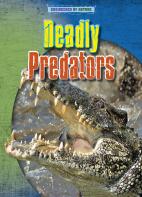 Deadly Predators