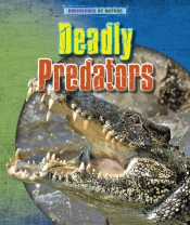 Deadly Predators
