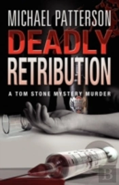 Deadly Retribution