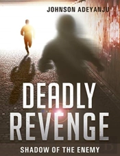 Deadly Revenge