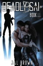 Deadly Sai: Book Two