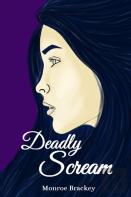 Deadly Scream