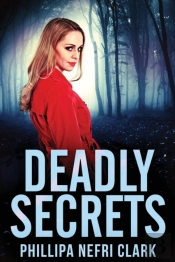 Deadly Secrets: Large Print Edition