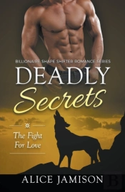 Deadly Secrets The Fight For Love  Billi