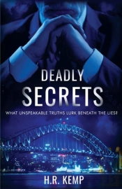 Deadly Secrets: What Unspeakable Truths