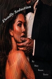 Deadly Seduction
