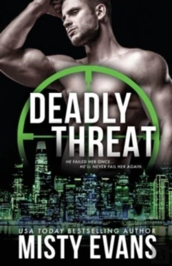 Bertrand.pt - Deadly Threat, Scvc Taskforce Romantic Suspense Series, Book 13