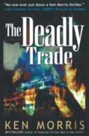 Deadly Trade