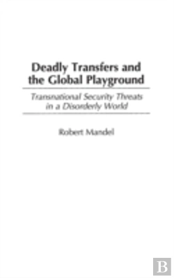 Bertrand.pt - Deadly Transfers And The Global Playground