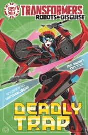 Deadly Trap
