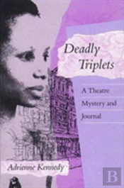 Deadly Triplets