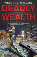 Deadly Wealth