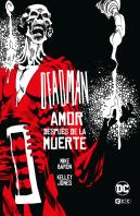 Deadman: Amor Despues De La Muerte (Universo Oscuro)