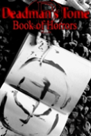 Deadman'S Tome Book Of Horrors I