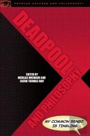 Deadpool And Philosophy