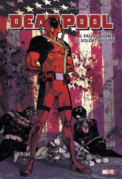 Bertrand.pt - Deadpool Il Faut Soigner Le Soldat Wilson