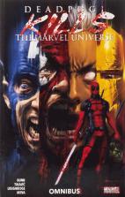 Deadpool Kills The Marvel Universe Omnibus
