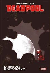 Deadpool ; La Nuit Des Morts-Vivants