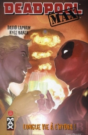 Deadpool Max T.2