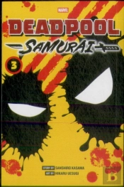 Deadpool: Samurai, Vol. 3