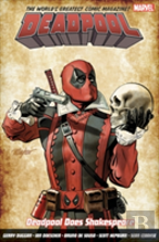 Deadpool: World'S Greatest Vol. 7: Deadpool Does Shakespeare