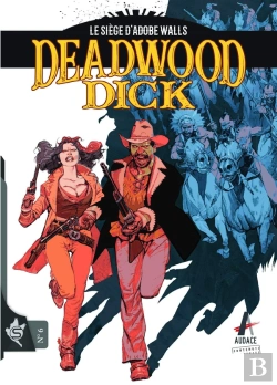 Bertrand.pt - Deadwood Dick Tome 6 : Le Siège D'Adobe Walls