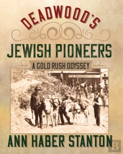 Bertrand.pt - Deadwood'S Jewish Pioneers