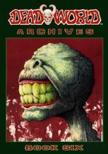 Deadworld Archives - Book Six