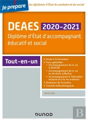 Deaes 2019-2020 - Diplome D'Etat D'Accompagnant Educatif Et Social  - Tout-En-Un - Diplome D'Etat D