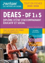 Deaes : Diplôme D'Accompagnant Éducatif Et Social ; Tout Le Cours En Fiches Et Entrainements