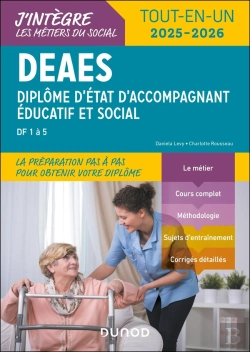 Bertrand.pt - Deaes : Diplôme D'État D'Accompagnant Éducatif Et Social ; Tout-En-Un (Édition 2025/2026)