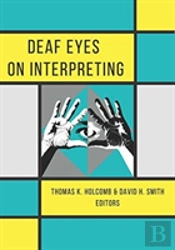 Deaf Eyes On Interpreting