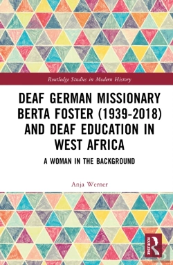 Bertrand.pt - Deaf German Missionary Berta Foster (1939-2018) And Deaf Education In West Africa