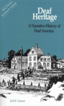 Deaf Heritage - A Narrative History Of Deaf America
