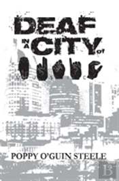 Deaf In A City Of Music