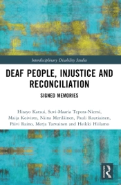 Deaf People, Injustice And Reconciliation