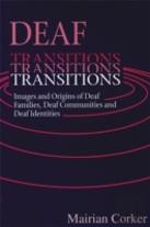 Deaf Transitions