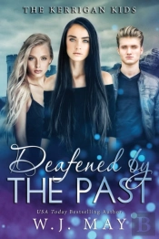 Deafened By The Past