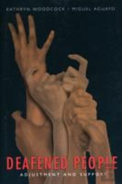 Deafened People