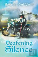 Deafening Silence
